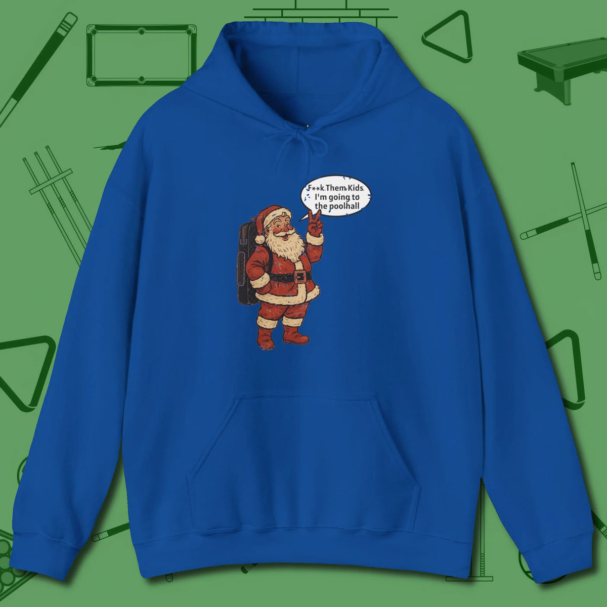Poolhall Santa Hoodie, front view, in Royal confidence stitched in every seam