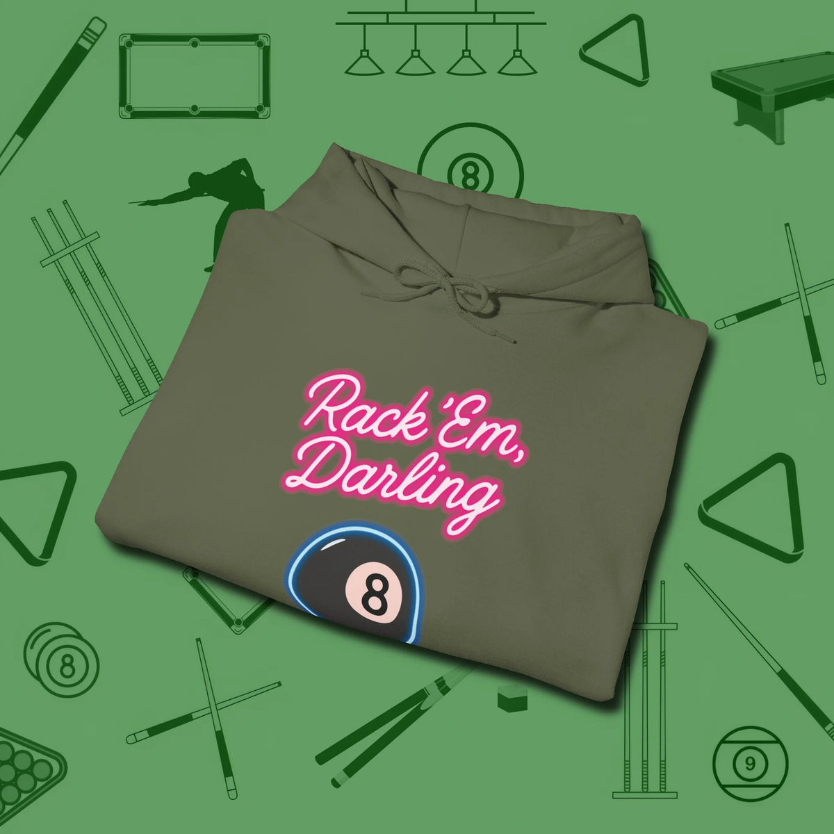 Rack ’Em Darling Hoodie, folded view, in Military Green clean lines for dirty minds