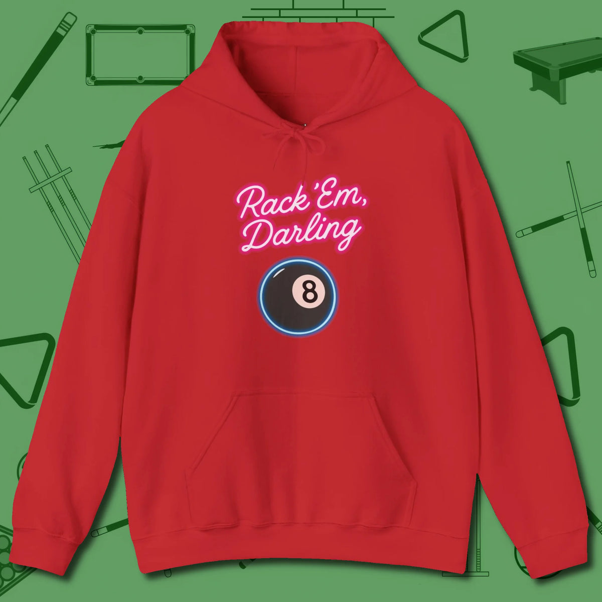 Rack ’Em Darling Hoodie, front view, in Red made for pool sharks, not posers