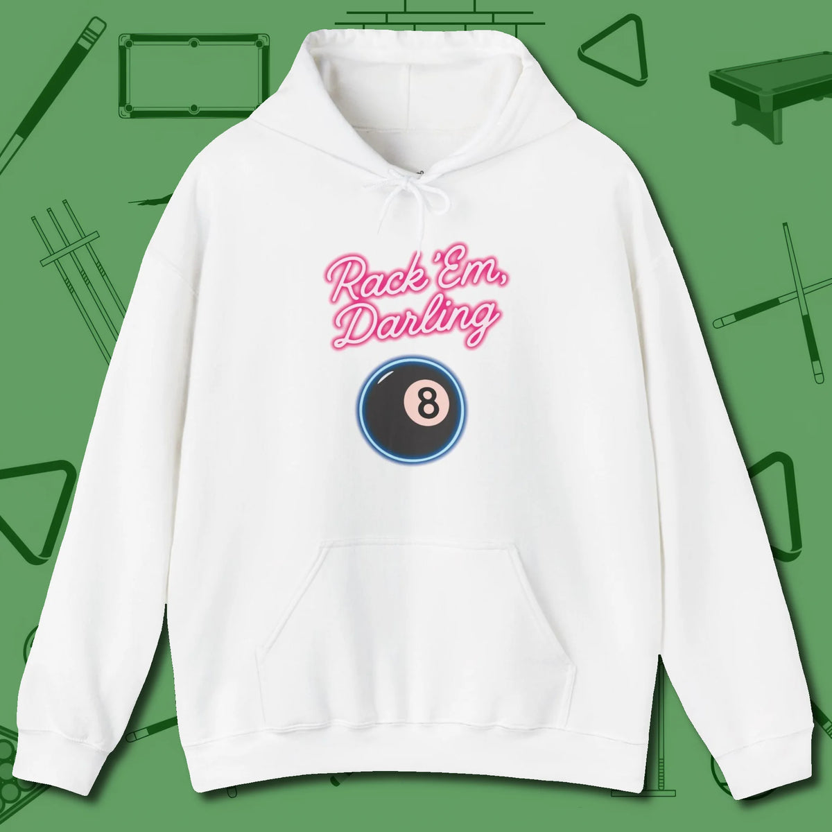 Rack ’Em Darling Hoodie, front view, in White as serious as your stroke