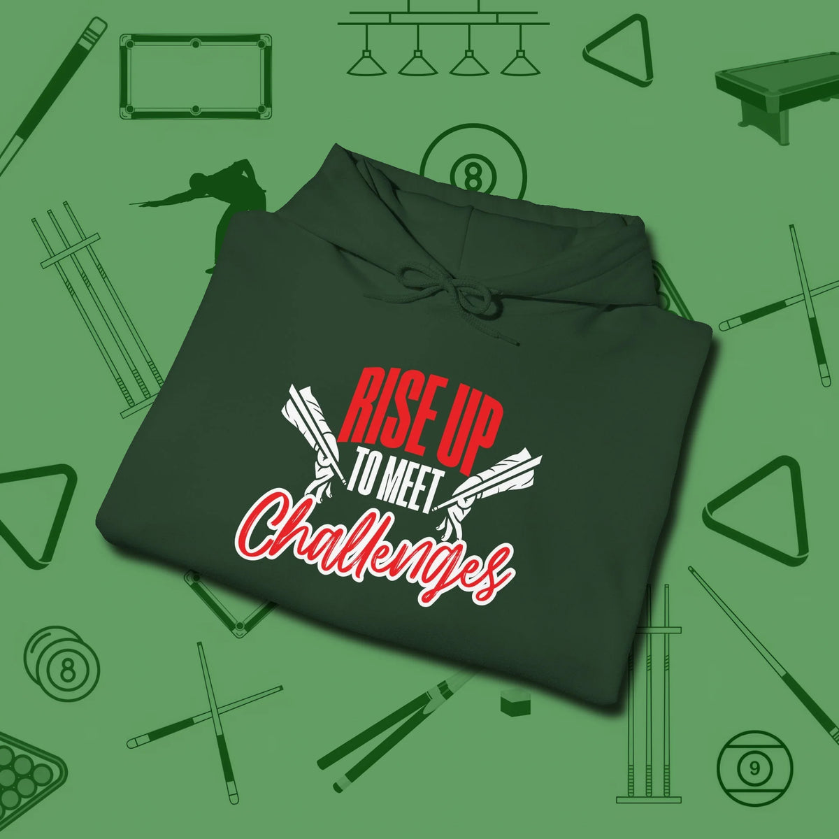 Rise Up to Meet Challenges Hoodie, folded view, in Forest Green smart apparel for strategic players
