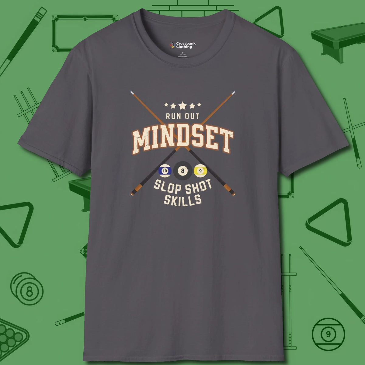 Run Out Mindset/Slop Shot Skills T-Shirt, front view, in Charcoal built for bold breaks and quiet confidence