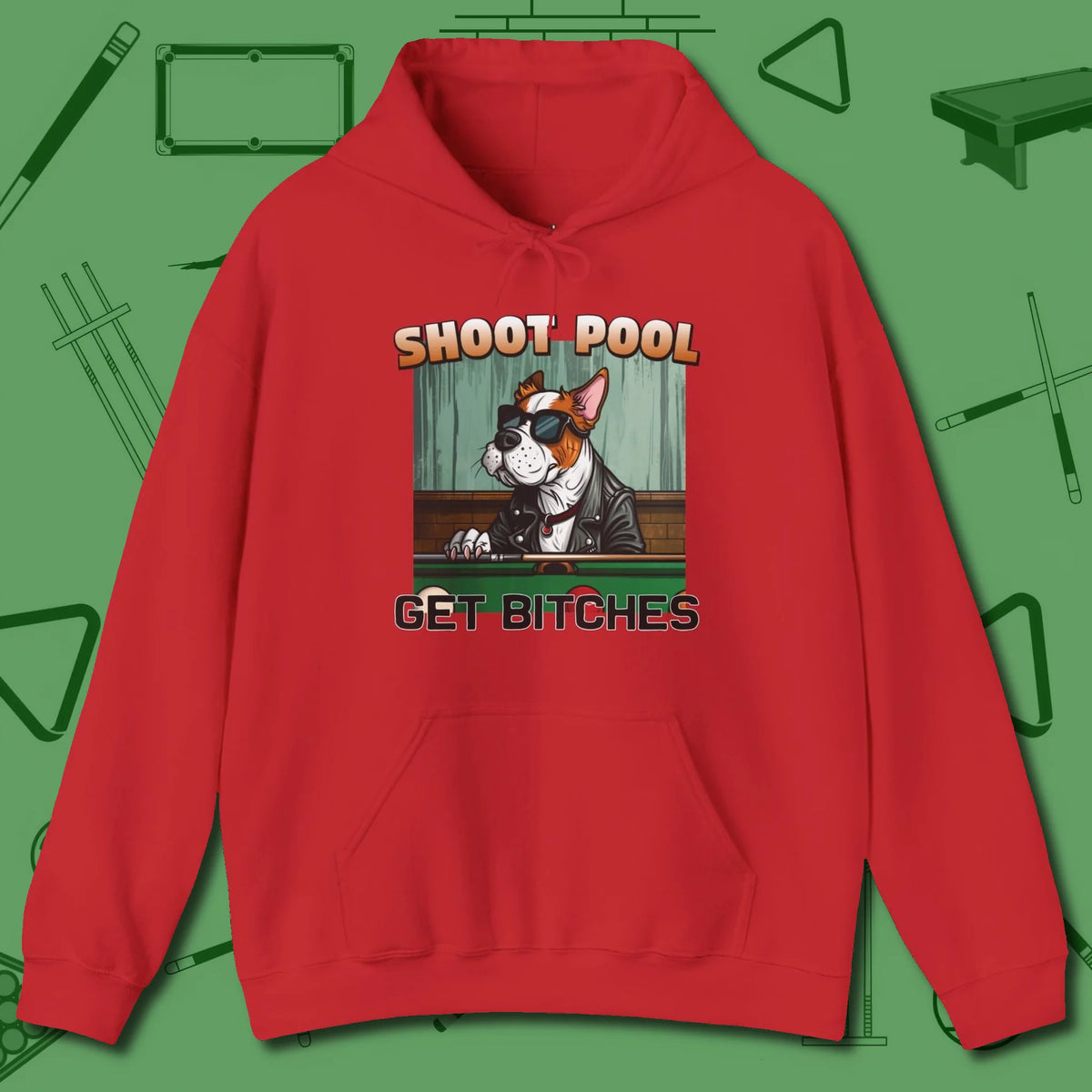 Shoot Get Bitches Hoodie, front view, in Red dress for the shot you want to take