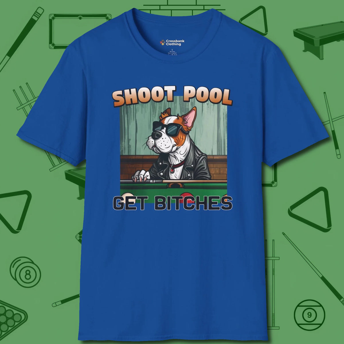 Shoot Get Bitches T-Shirt, front view, in Royal earns respect before the first shot
