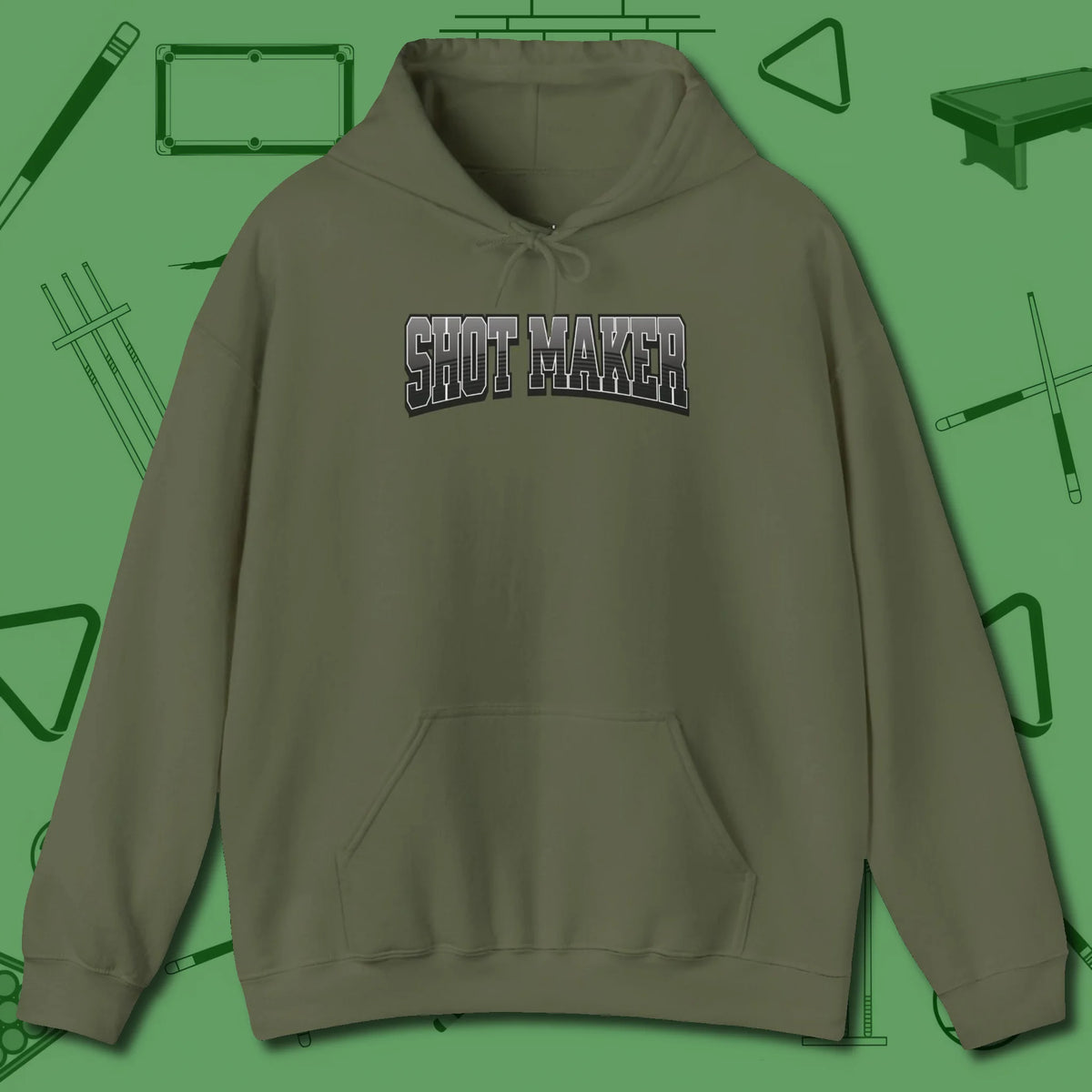 Shot Maker Billiards Hoodie, front view, in Military Green earns respect before the first shot