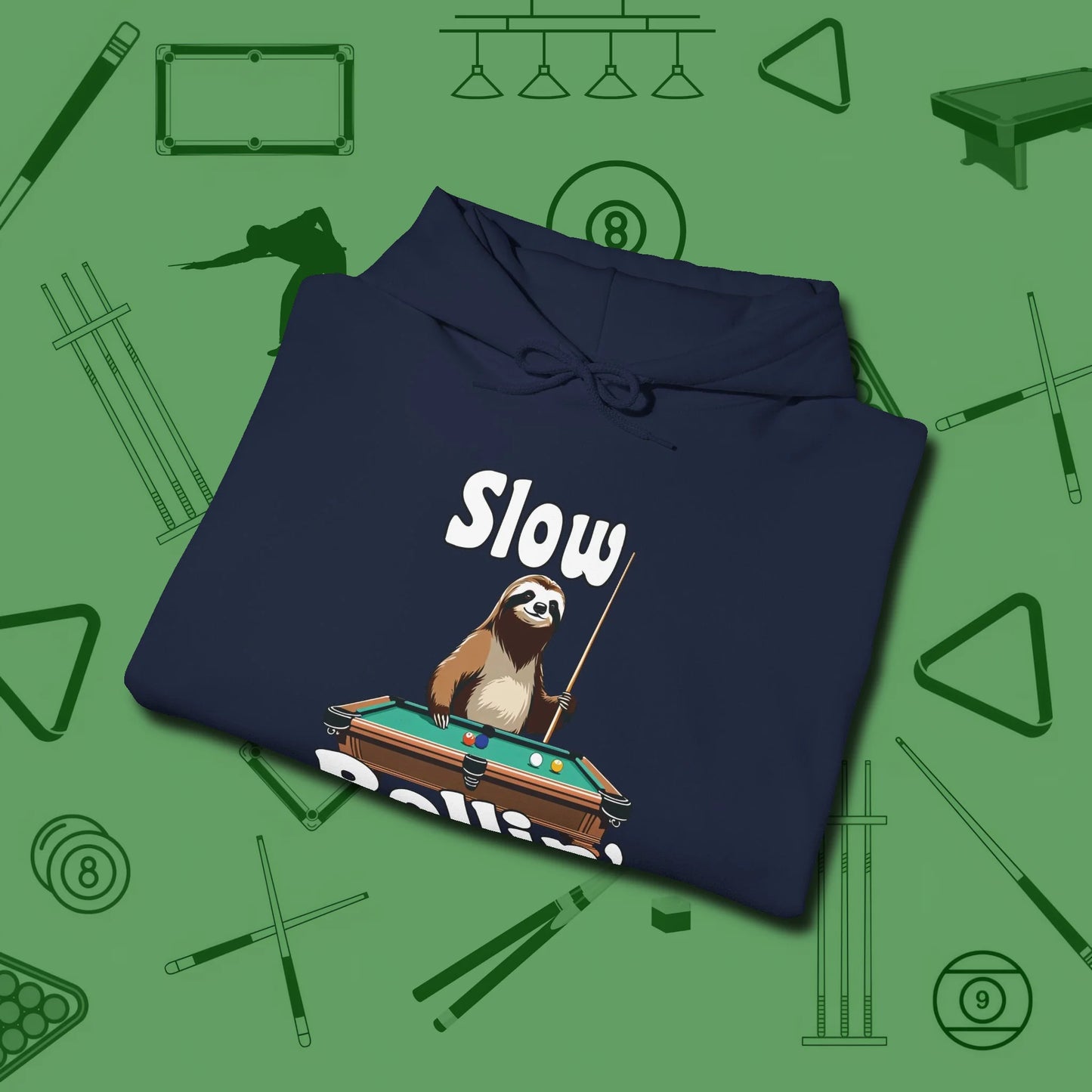 Slow Rollin' Sloth Hoodie, folded view, in Navy what the real shooters wear