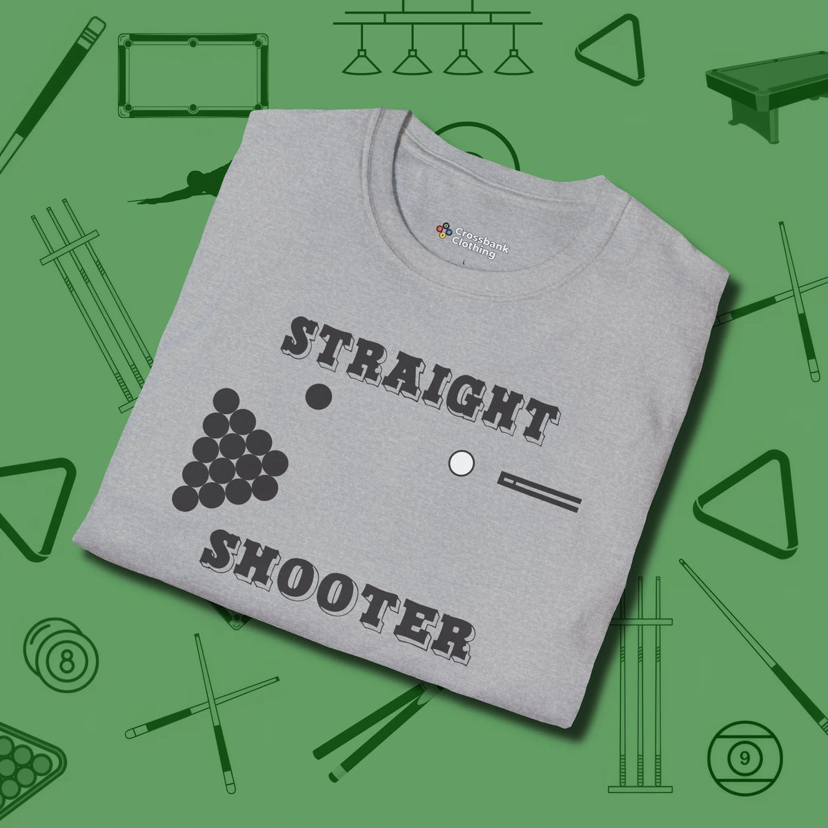 Straight Shooter T-Shirt, folded view, in Sport Grey cue up respect every time you wear it