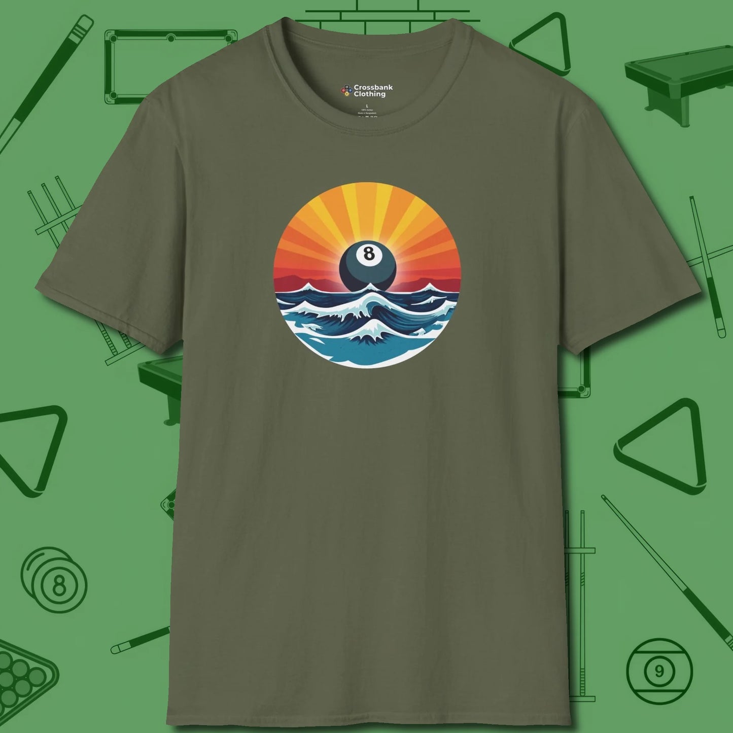 Sunrise Eight Ball T-Shirt, front view, in Military Green earns respect before the first shot