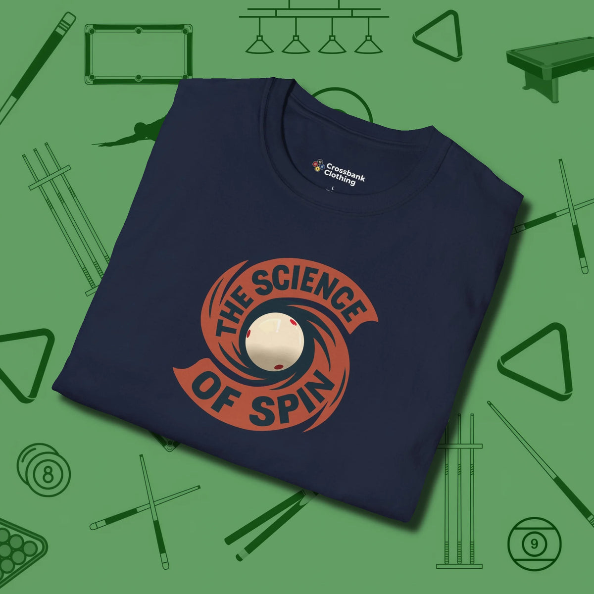 The Science of Spin Billiards T-Shirt, folded view, in Navy your secret weapon off the table