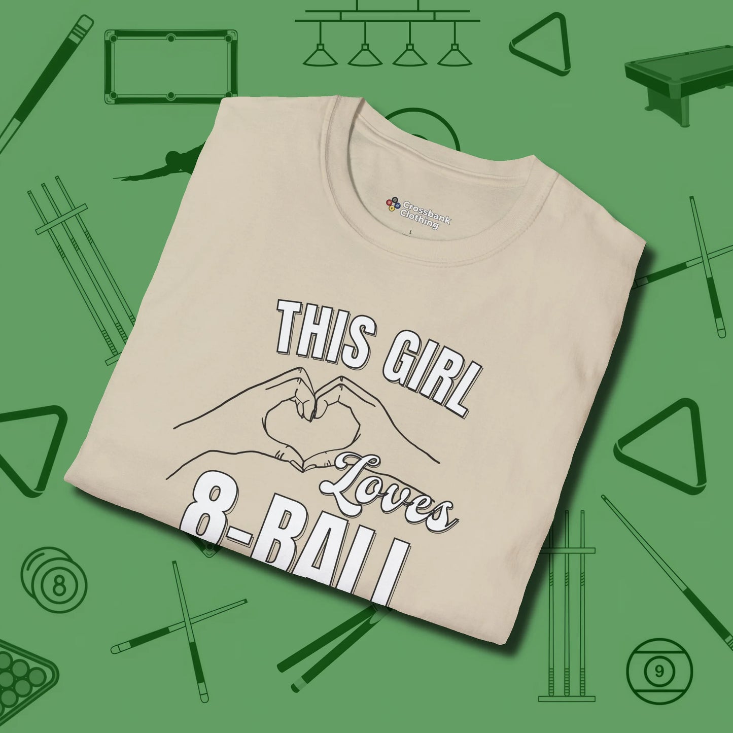 This Girl Loves 8 Ball T-Shirt, folded view, in Sand tough like your favorite break cue