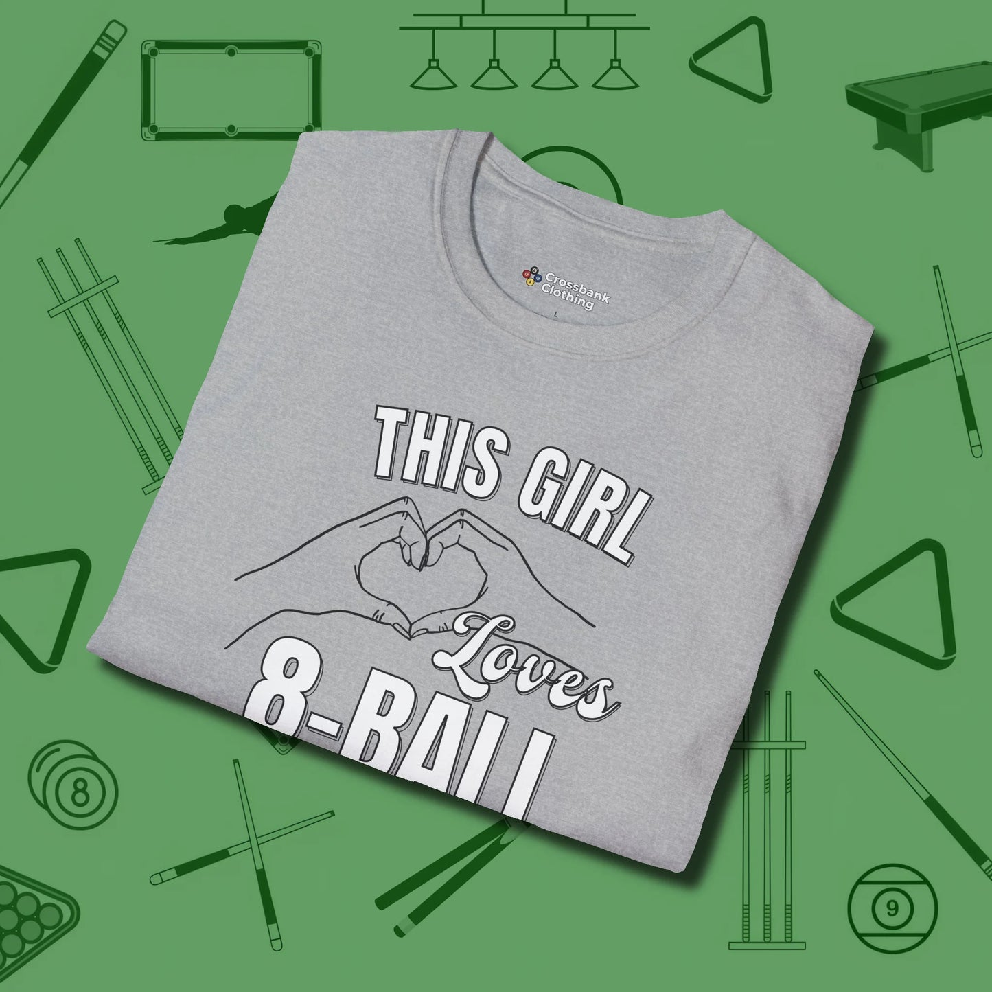 This Girl Loves 8 Ball T-Shirt, folded view, in Sport Grey play in style, win in silence