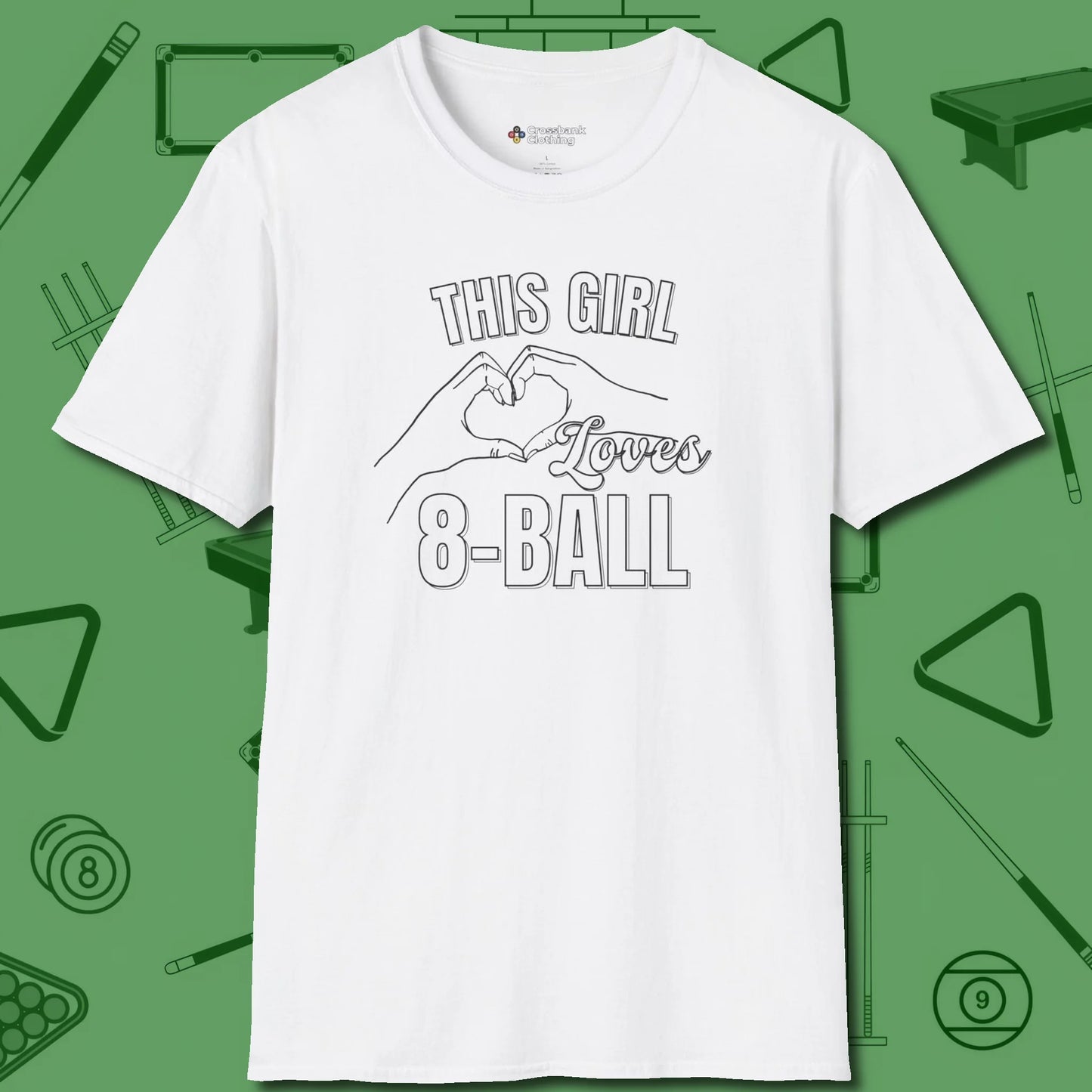 This Girl Loves 8 Ball T-Shirt, front view, in White confidence stitched in every seam