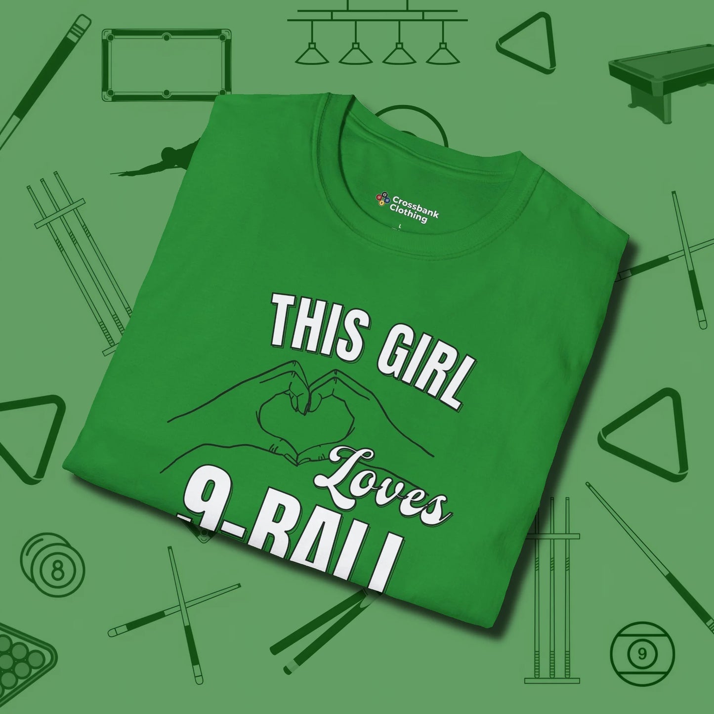This Girl Loves 9 Ball T-Shirt, folded view, in Irish Green fashion with break-and-run energy