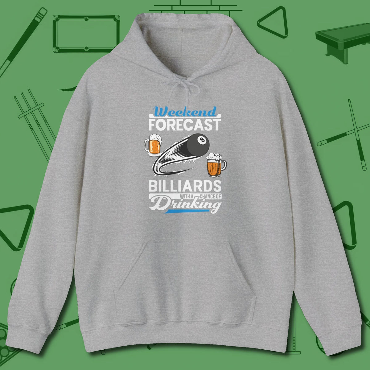 Weekend Forecast Hoodie, front view, in Sport Grey poolroom style with tournament attitude