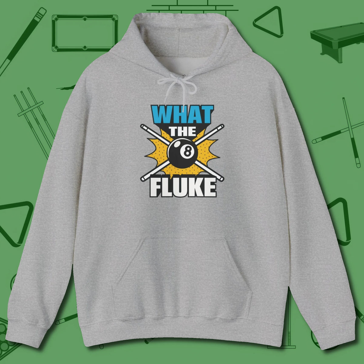 What The Fluke Funny Hoodie, front view, in Sport Grey break, run out, turn heads — repeat