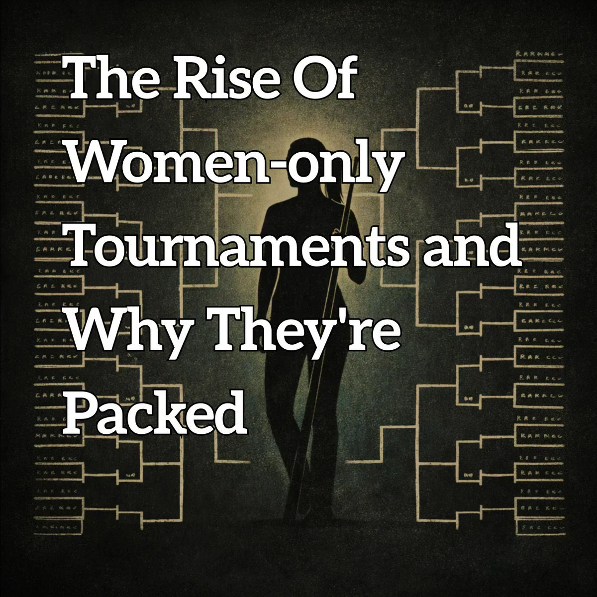The Rise Of Women-only Tournaments And Why They're Packed