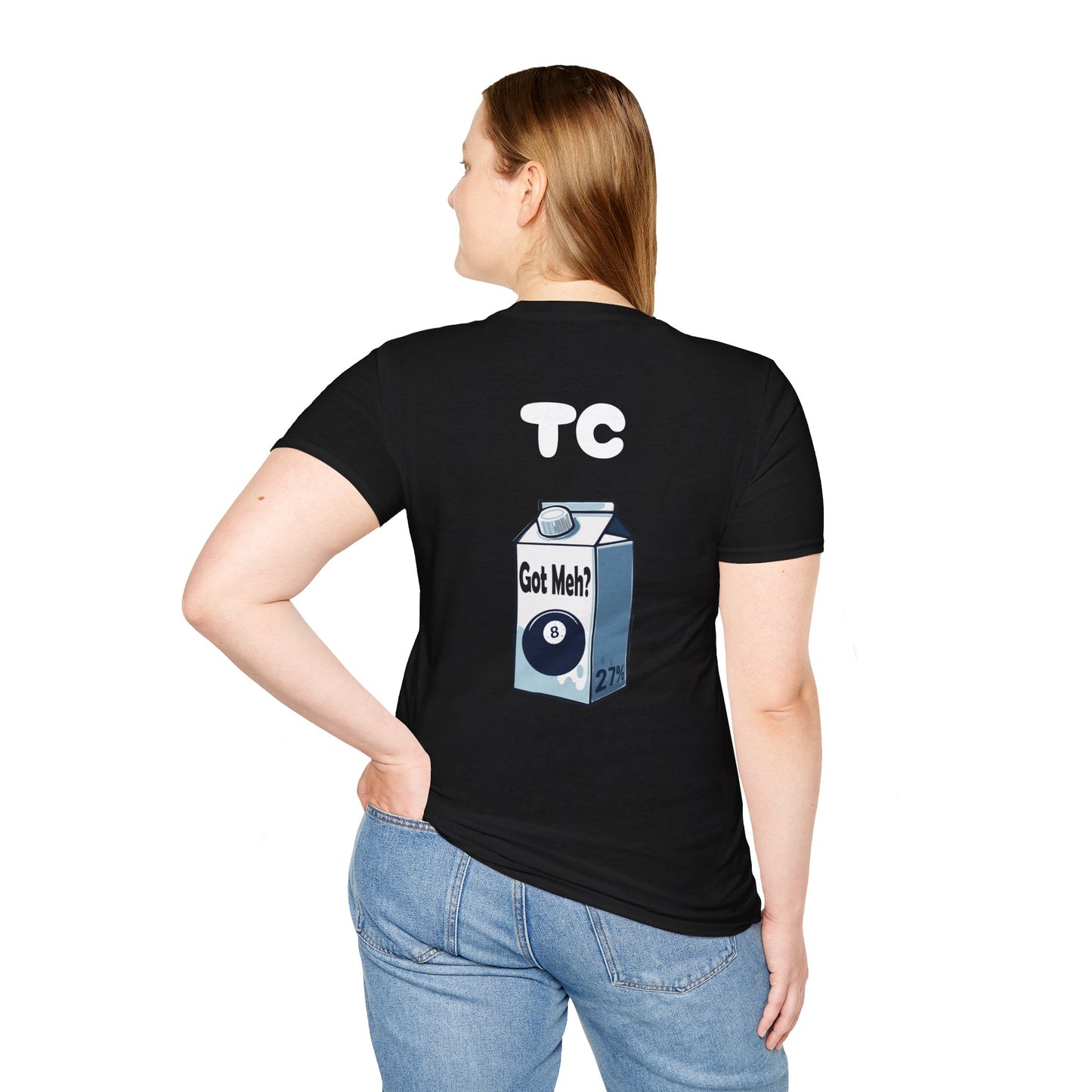 Got Meh? Custom T-Shirt