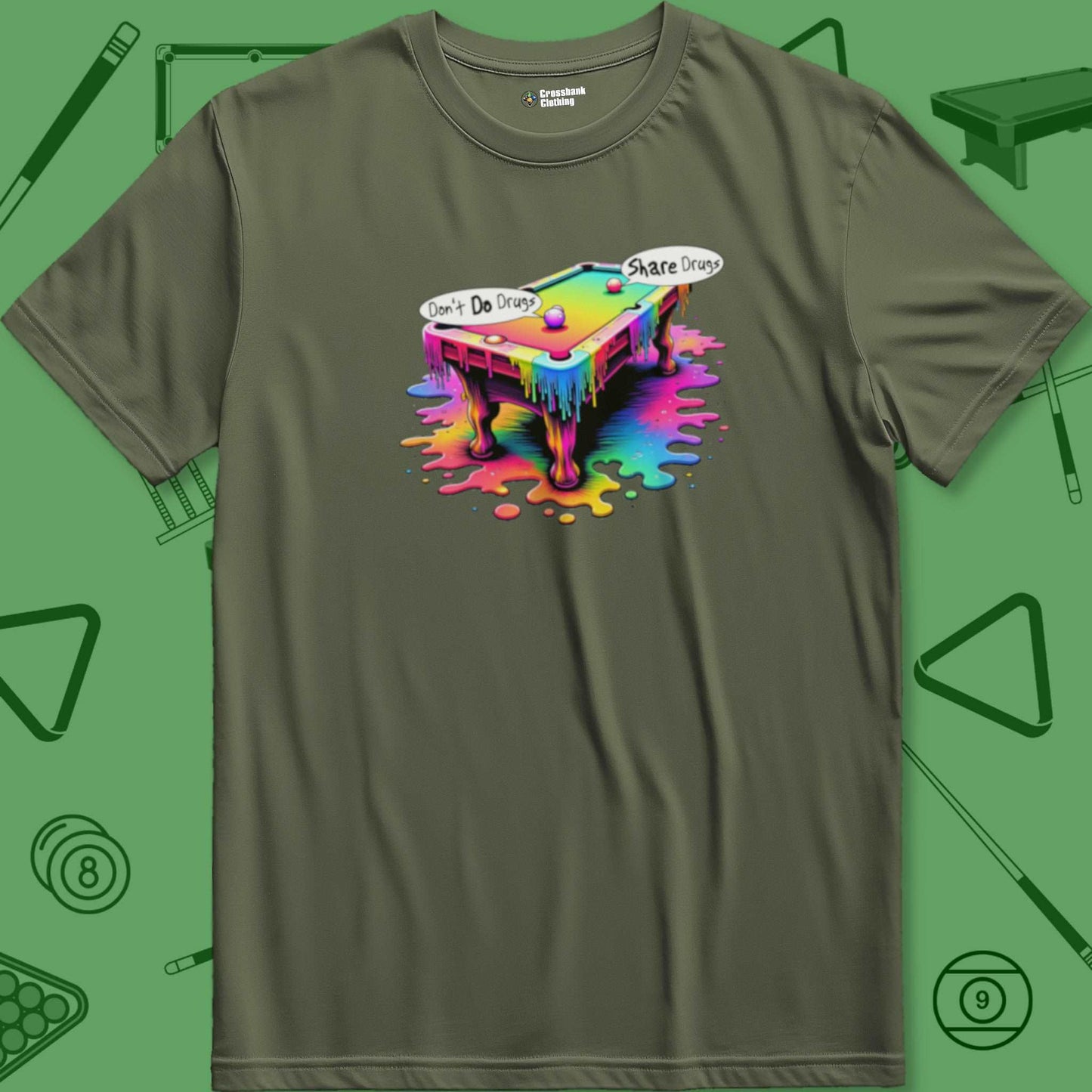 A T-Shirt titled "Don't Do Drugs Pool Table T-Shirt - Psychedelic Pool | 7 Colors" from Crossbank Clothing
