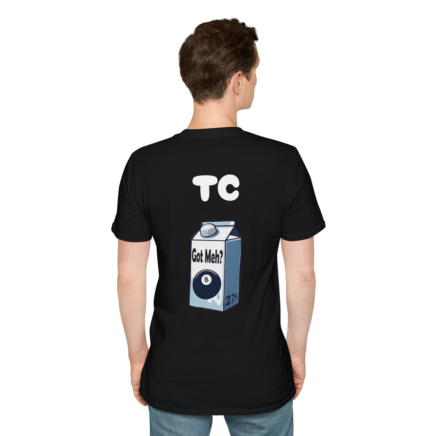 Got Meh? Custom T-Shirt