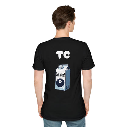 Got Meh? Custom T-Shirt