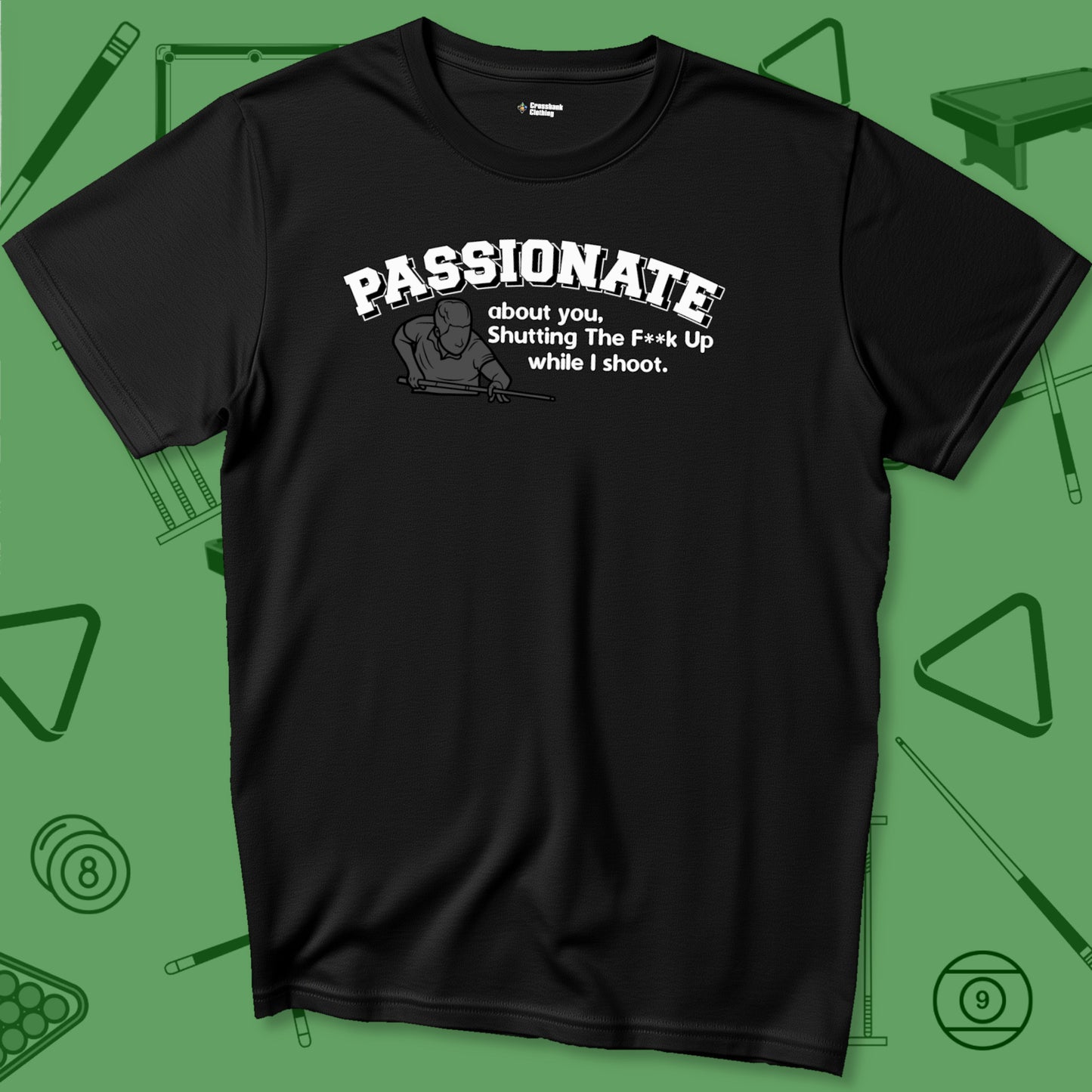 Passionate Billiards T-Shirt