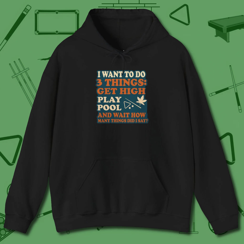 3 Things Hoodie, front view, in Black cue up respect every time you wear it