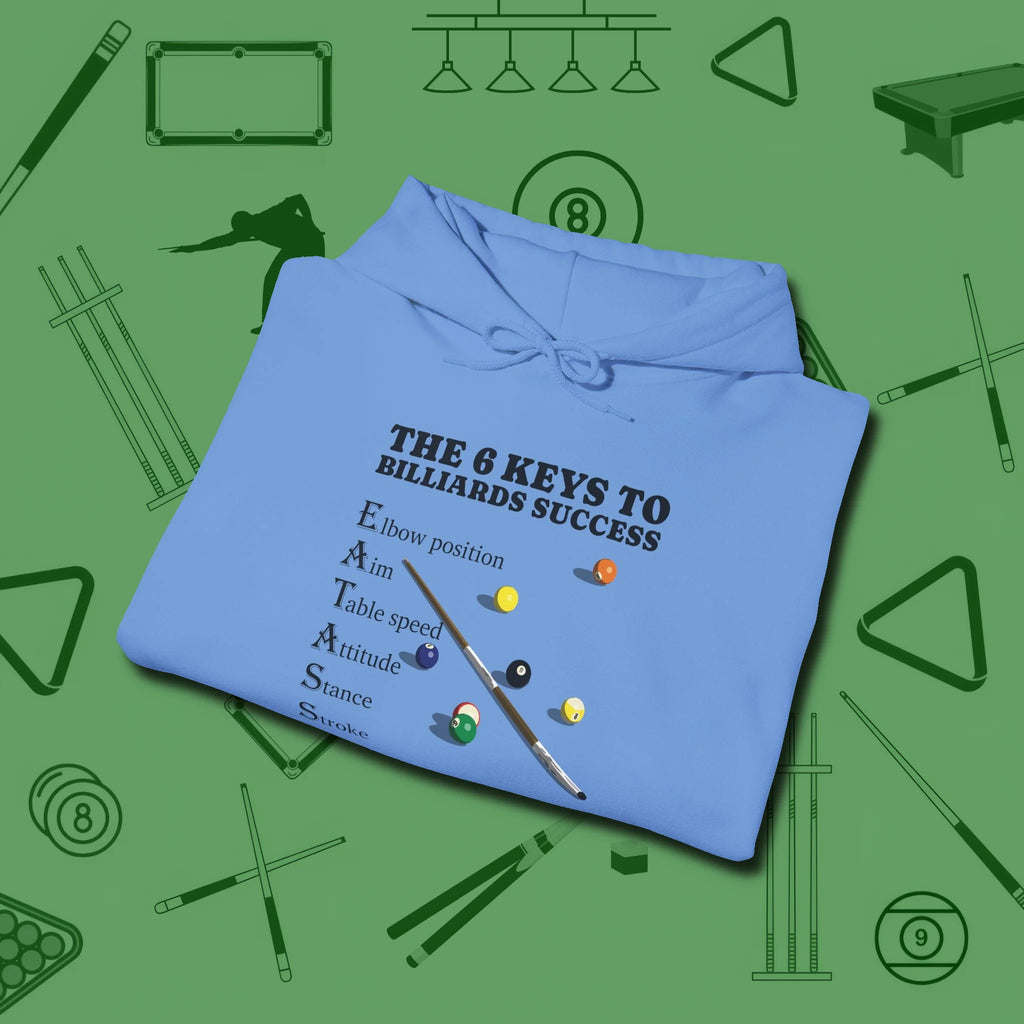 6 Keys to Billiards Success (E.A.T.A.S.S.) Hoodie, folded view, in Carolina Blue for players who live the game