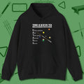 6 Keys to Billiards Success (E.A.T.A.S.S.) Hoodie, front view, in Black dress for the shot you want to take