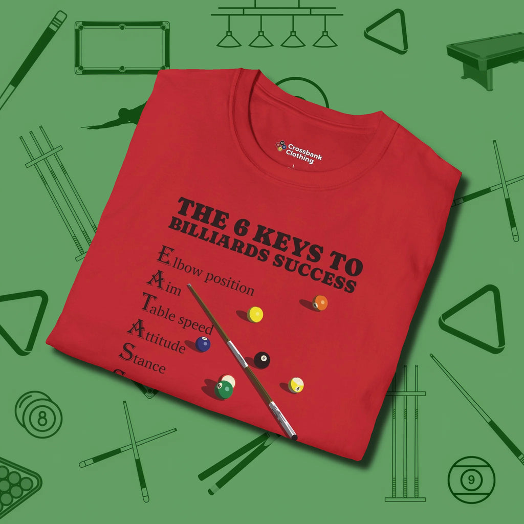 6 Keys to Billiards Success (E.A.T.A.S.S.) T-Shirt, folded view, in Red the official uniform of the after-hours crew