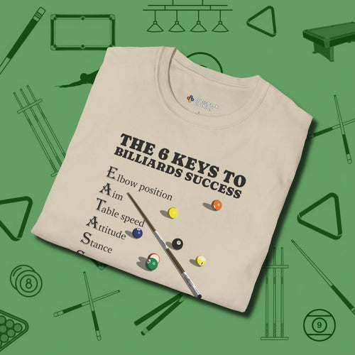 6 Keys to Billiards Success (E.A.T.A.S.S.) T-Shirt, folded view, in Sand ideal for clean hits and clean fits
