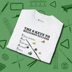 6 Keys to Billiards Success (E.A.T.A.S.S.) T-Shirt, folded view, in White tough like your favorite break cue