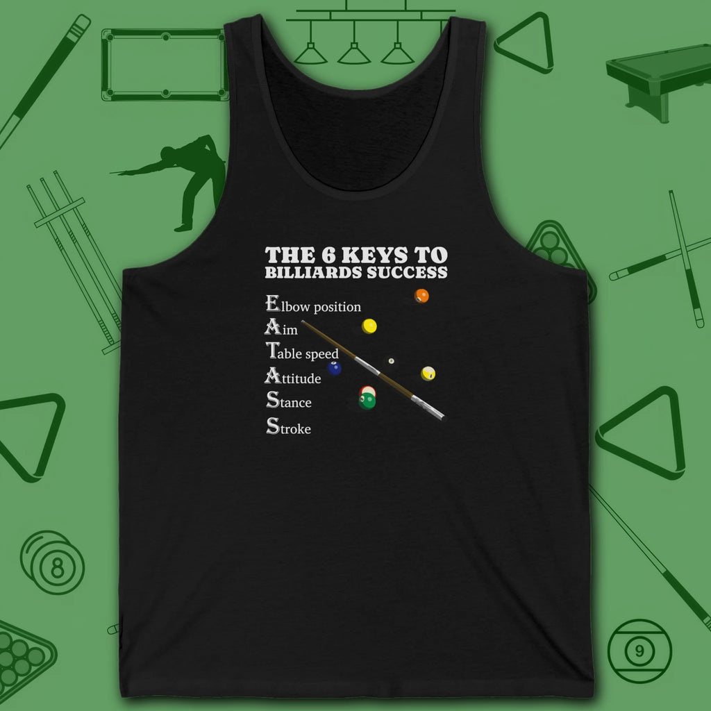 6 Keys to Billiards Success (E.A.T.A.S.S.) Tank Top, in Black color, pool tank top, front view