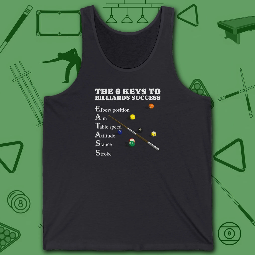 6 Keys to Billiards Success (E.A.T.A.S.S.) Tank Top, in Dark Grey color, pool tank top, front view