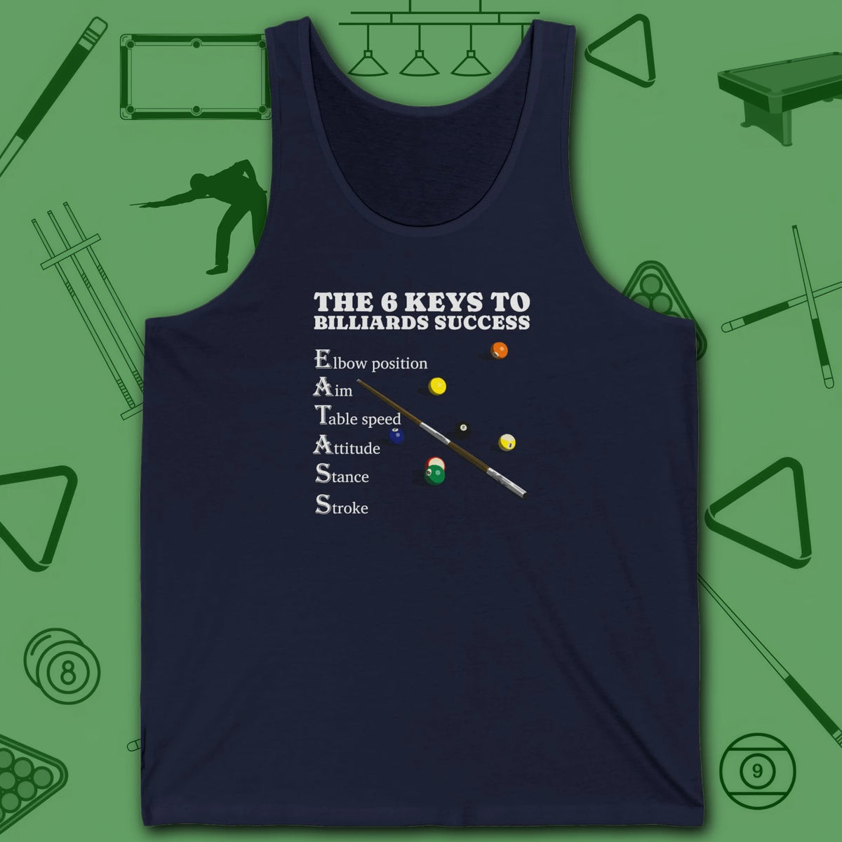 6 Keys to Billiards Success (E.A.T.A.S.S.) Tank Top, in Navy color, pool tank top, front view
