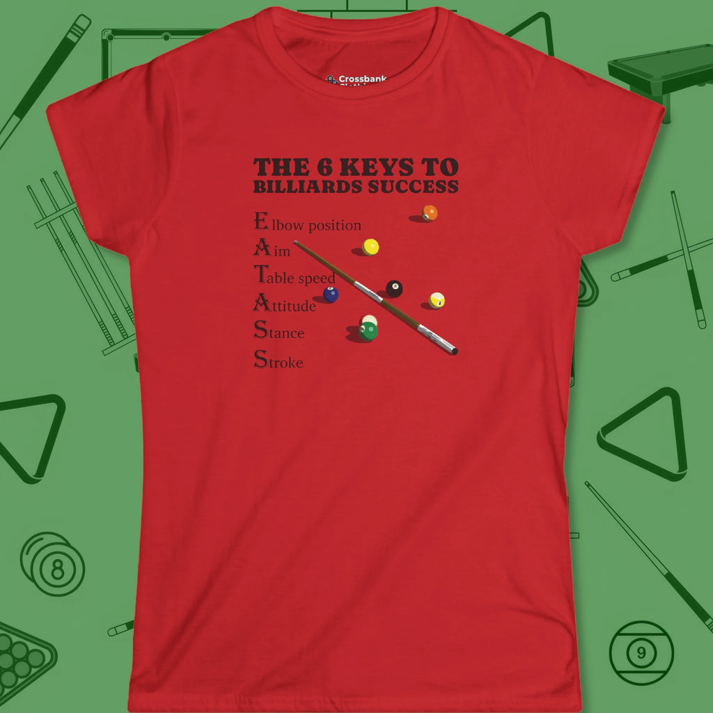 6 Keys to Billiards Success Women's Cut T-Shirt in Red