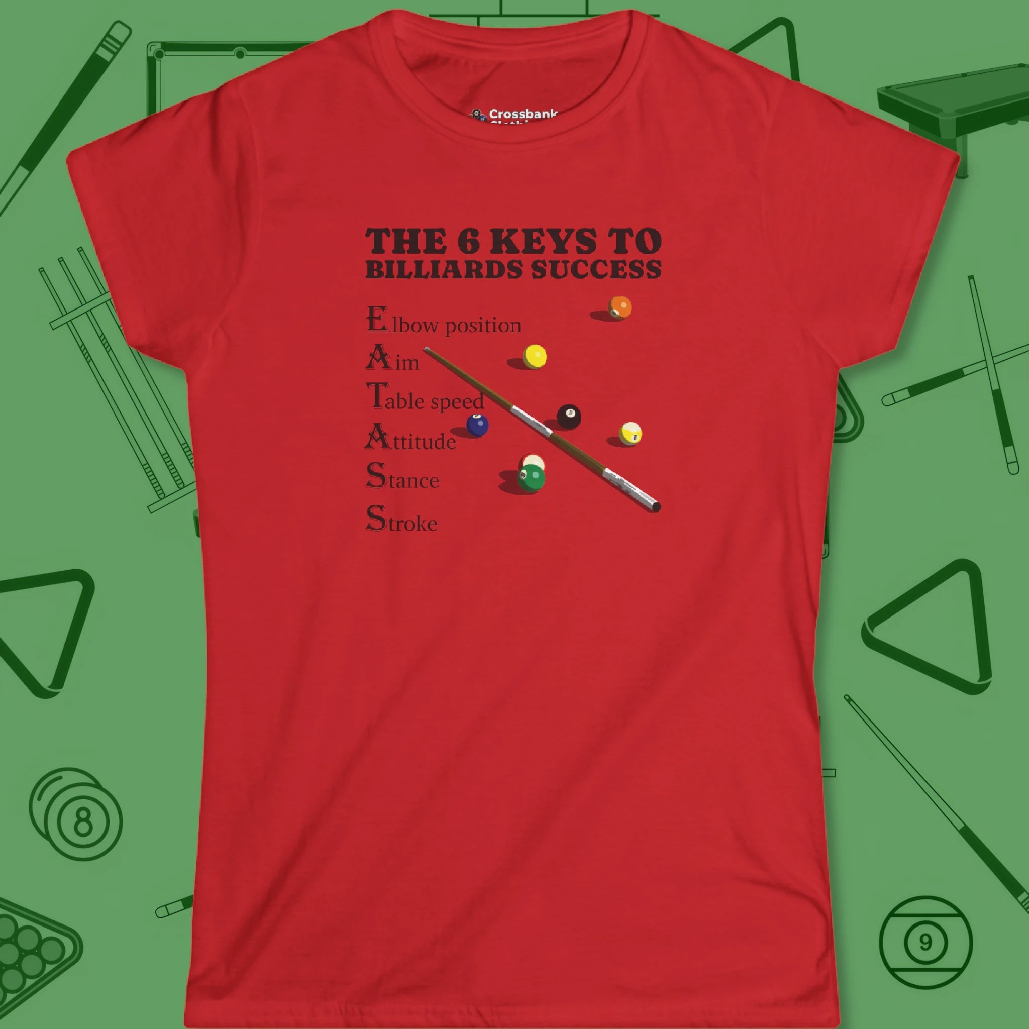 6 Keys to Billiards Success Women's Cut T-Shirt in Red