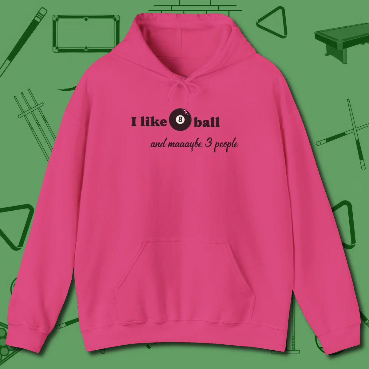 8 Ball and 3 People Hoodie, front view, in Heliconia it’s not a hobby — it’s a lifestyle