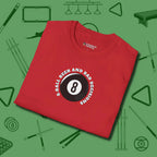 8 Ball Beer and Bad Decisions T-Shirt, folded view, in Red helps your stroke and your style