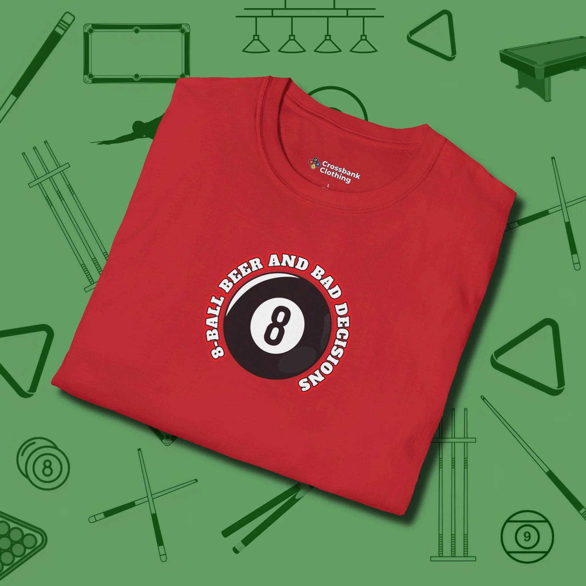 8 Ball Beer and Bad Decisions T-Shirt, folded view, in Red helps your stroke and your style