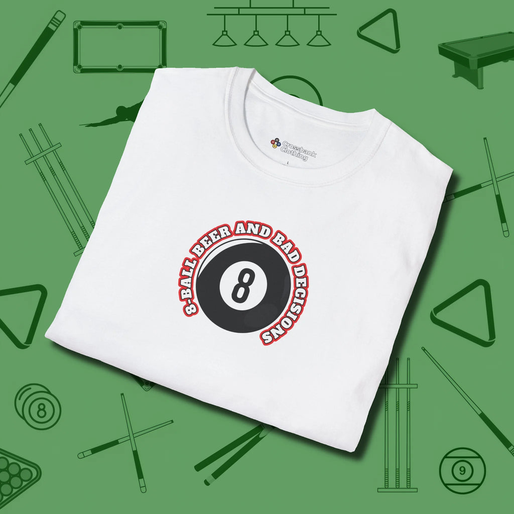 8 Ball Beer and Bad Decisions T-Shirt, folded view, in White subtle drip for serious shooters