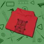 Always A Shot Hoodie, folded view, in Red table-tested, street-approved style