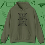 Always A Shot Hoodie, front view, in Military Green built for bold breaks and quiet confidence