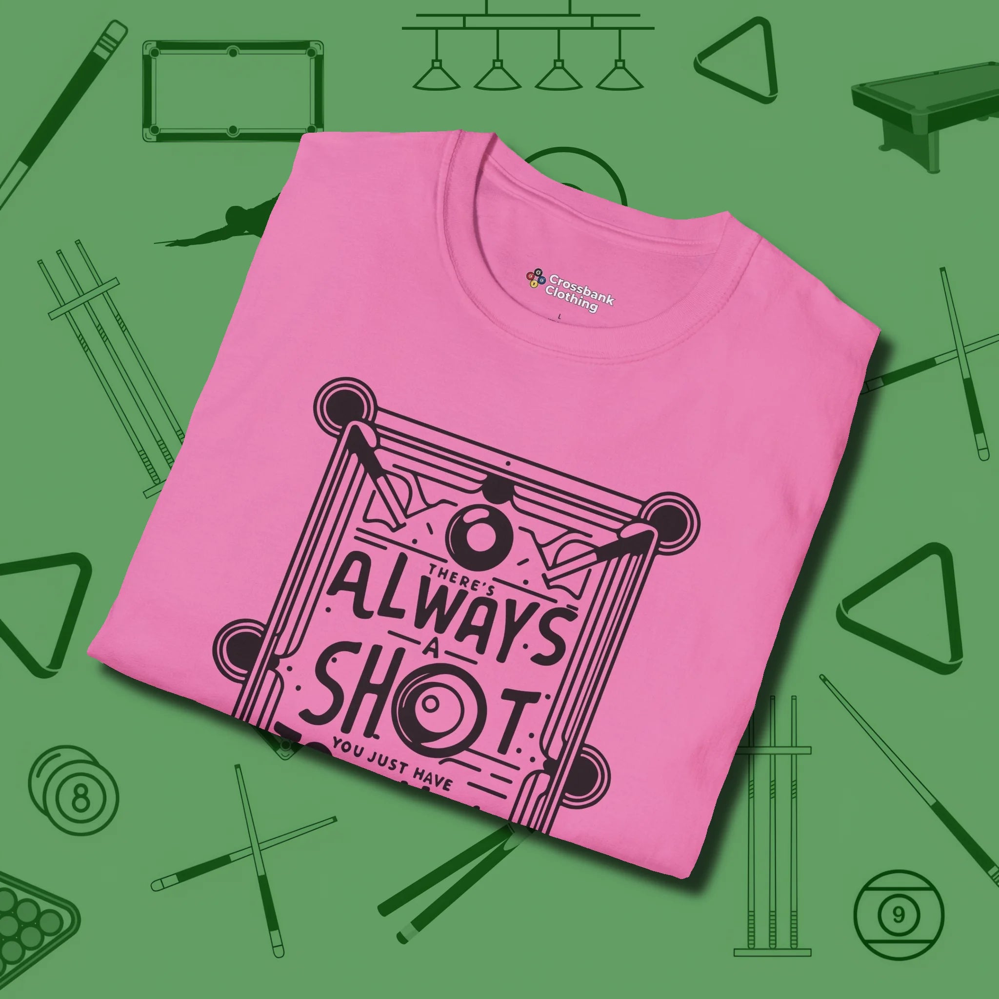Always A Shot T-Shirt, folded view, in Azalea helps your stroke and your style
