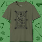 Always A Shot T-Shirt, front view, in Military Green it’s not a hobby — it’s a lifestyle