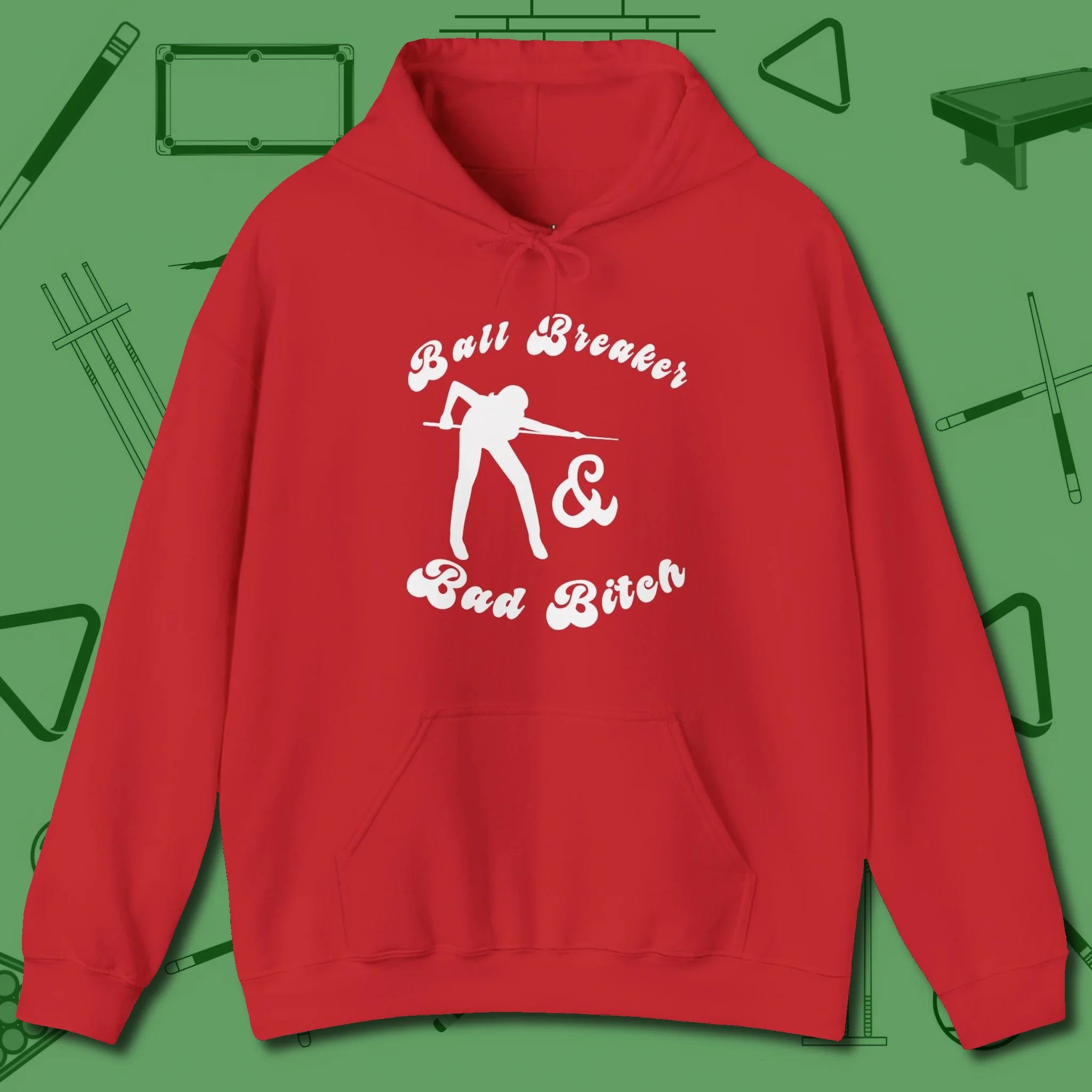 Ball Breaker & Bad Bitch Hoodie, front view, in Red where style and cue discipline collide