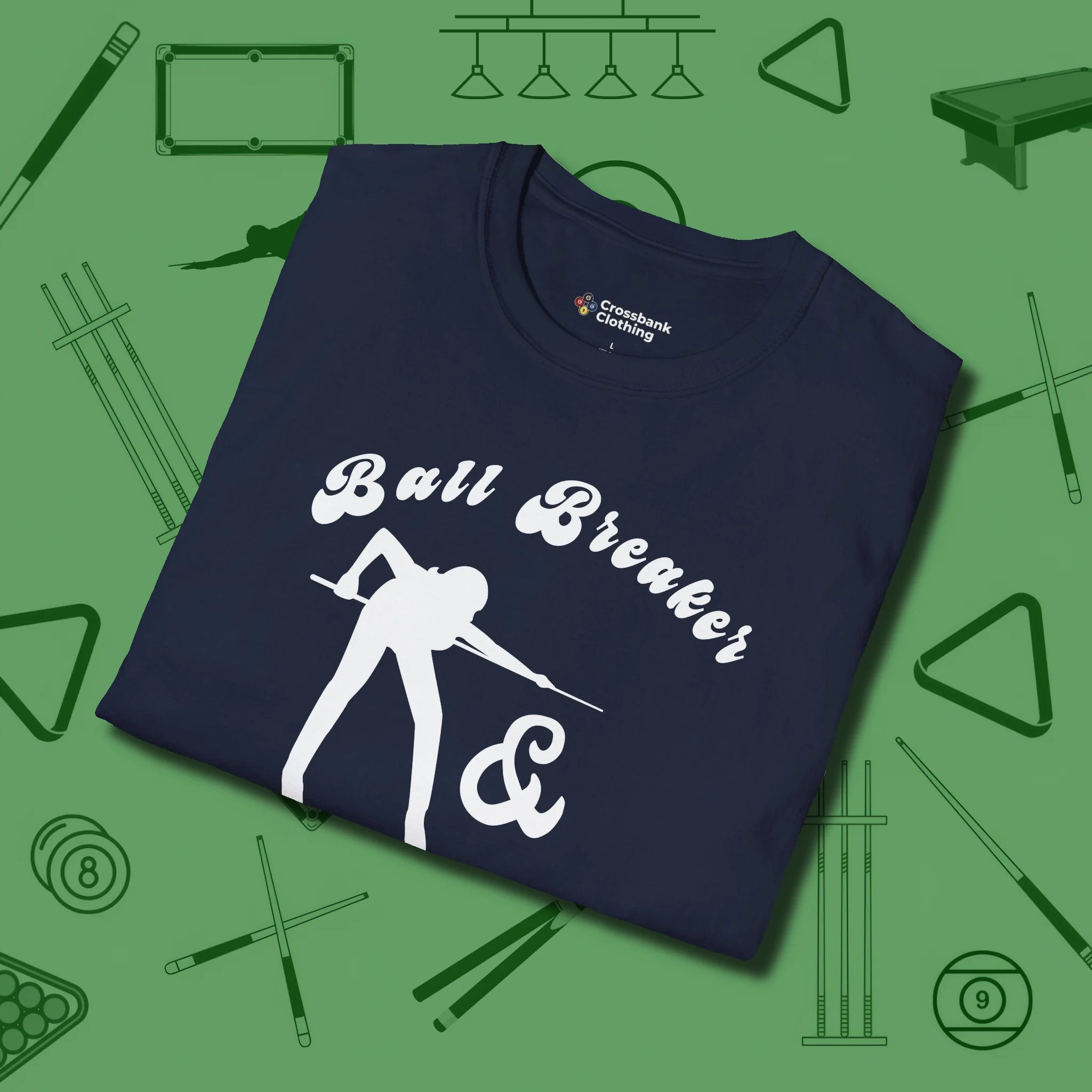 Ball Breaker & Bad Bitch T-Shirt, folded view, in Navy break, run out, turn heads — repeat