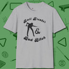 Ball Breaker & Bad Bitch T-Shirt, front view, in Sport Grey for shooters who dress like they play: sharp