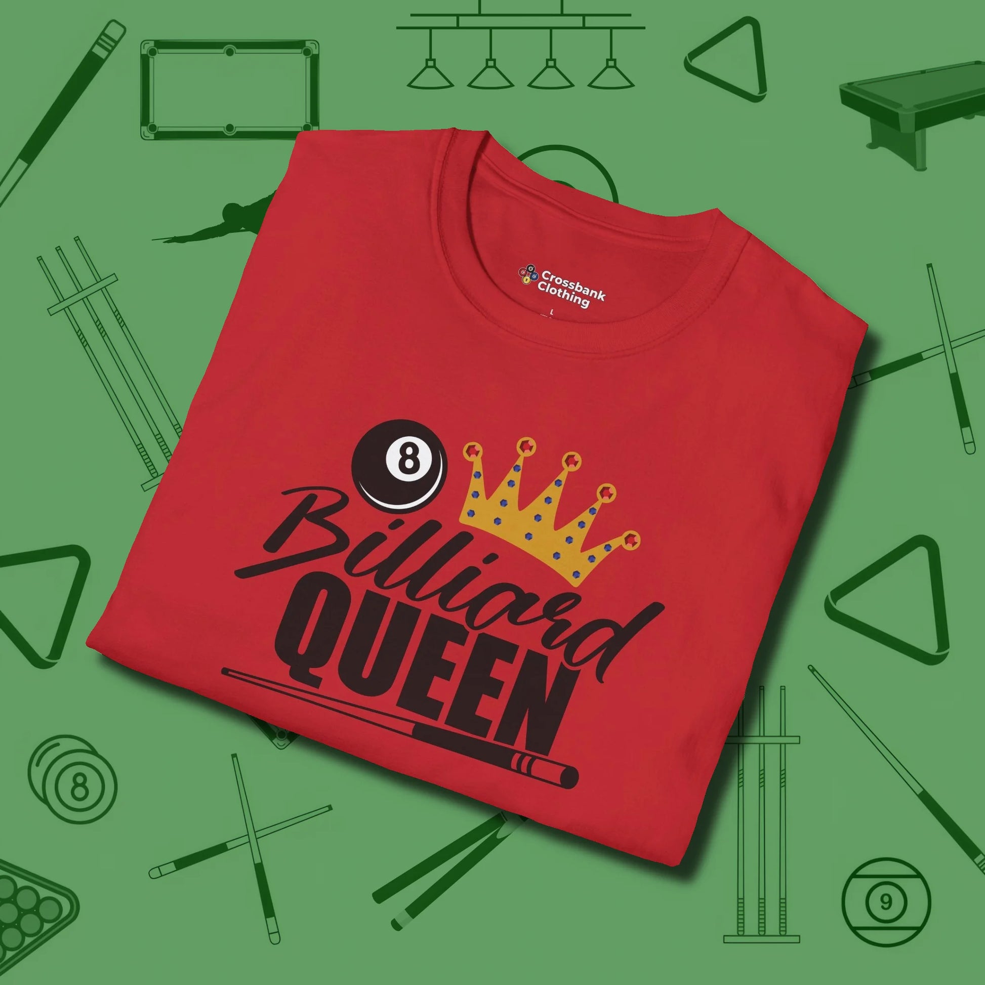 Billiard Queen T-Shirt, folded view, in Red play in style, win in silence