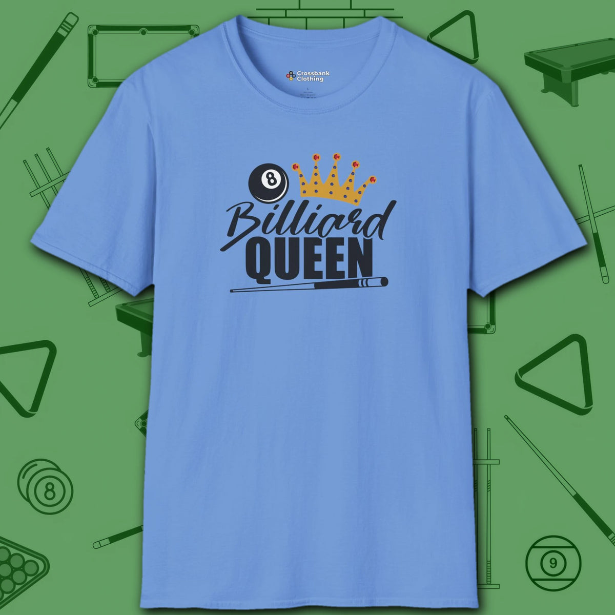 Billiard Queen T-Shirt, in Carolina Blue color, billiards shirt, front view