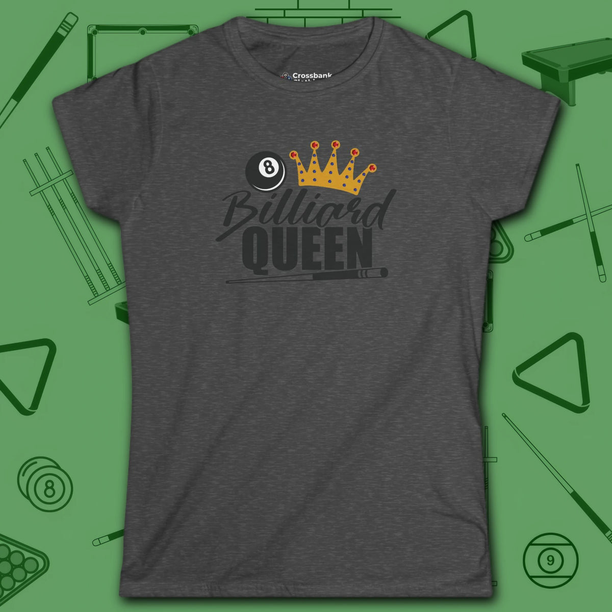 Billiard Queen Women's Cut Tee, in Dark Heather color, billiards shirt, front view